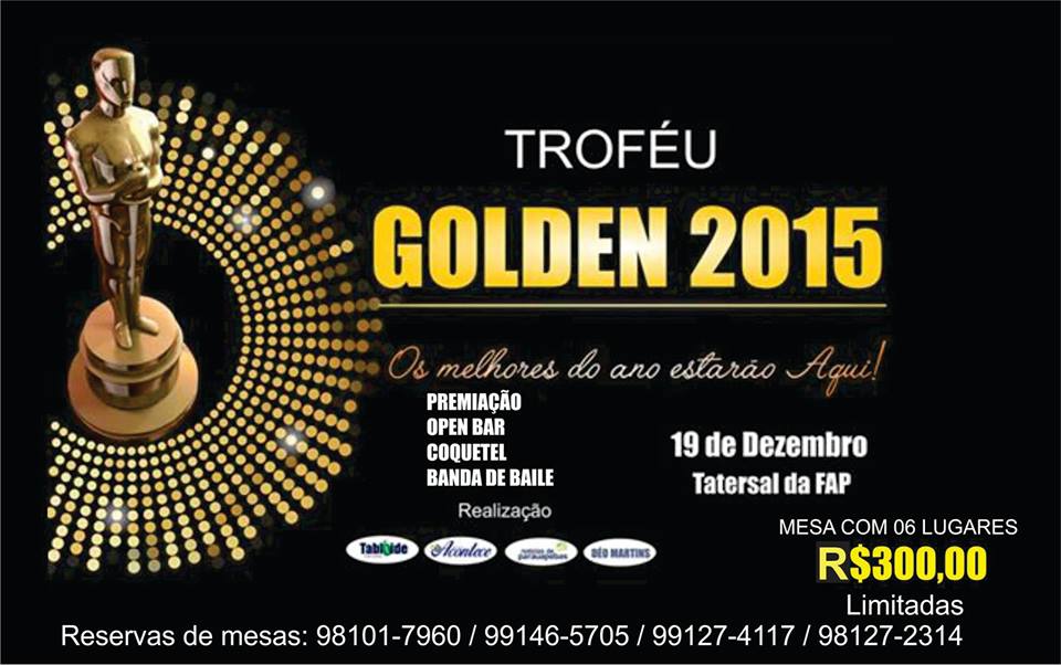  Troféu Golden: O reconhecimento de personalidades e empresas destaques em 2015