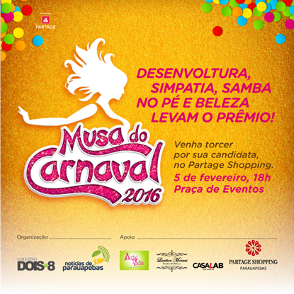  Concurso Musa do Carnaval 2016 será realizado hoje no Partage Shopping Parauapebas
