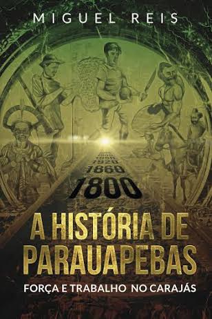  Livro conta a história de Parauapebas e mostra a força do trabalho no Carajás