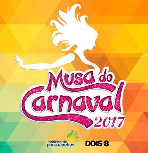  Concurso Musa do Carnaval de Parauapebas 2017 tem inscrições até hoje (17)