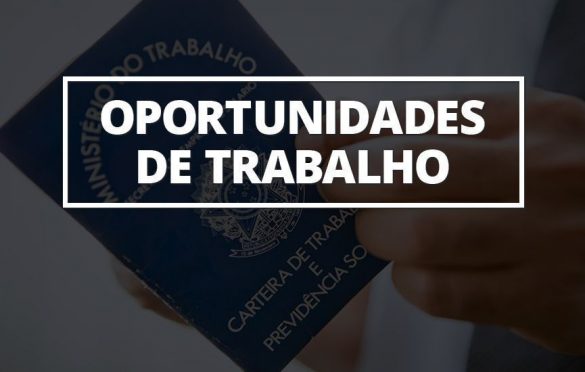  Empresa abre vagas de empregos em Parauapebas, Marabá, Canaã e para mais 3 cidades do Pará